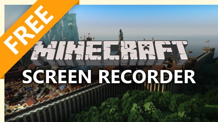 Minecraft 2018: 7 Best Free Screen Recorders to Record Minecraft Easily